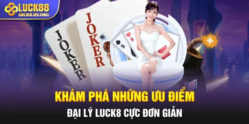 Khám phá những ưu điểm khiến sảnh casino Luck8 luôn hot
